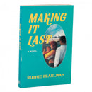 Making It Last - Pearlman - h/c