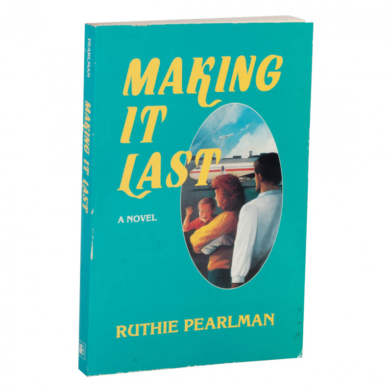 Making It Last - Pearlman - h/c