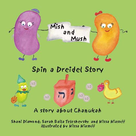 Mish & Mush - Spin a Dreidel Story