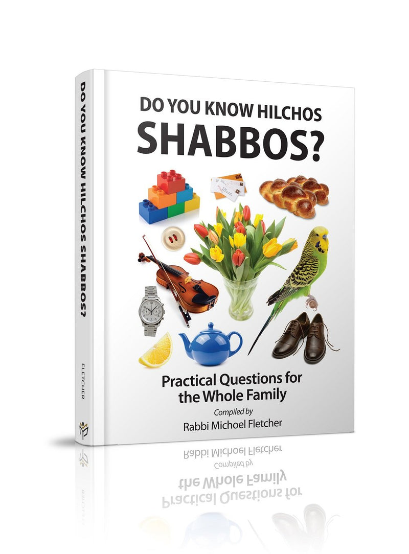 Do You Know Hilchos Shabbos?