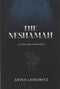 The Neshamah - A Study of the Human Soul
