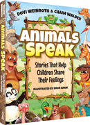 Animals Speak - Stories That Help Children Share Their Feelings