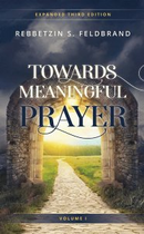 Towards Meaningful Prayer - Vol. 1 - f/s