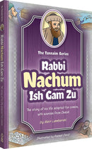 The Tannaim Series: Nachum Ish Gam Zu Comic Story