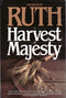 A Harvest of Majesty - The Book of Ruth