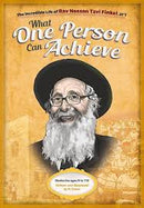 What One Person Can Achieve - R' N. T. Finkel