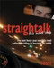 Straightalk 2 - The Next Step