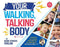 Your Walking, Talking Body