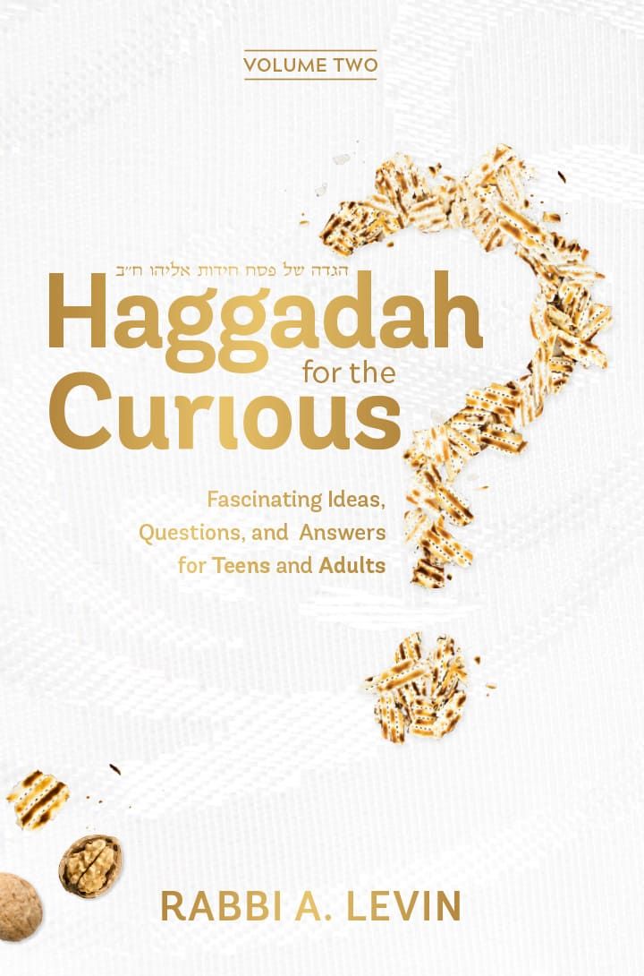 Haggadah for the Curious - Vol. 2