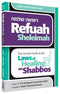 Refuah Sheleima - Concise Guide to the Laws of Healing on Shabbos