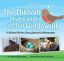 Mitzvah That Landed on My Windowsill