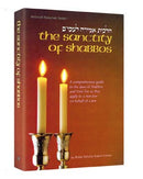 The Sanctity Of Shabbos