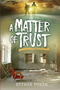 A Matter of Trust - Esther Toker