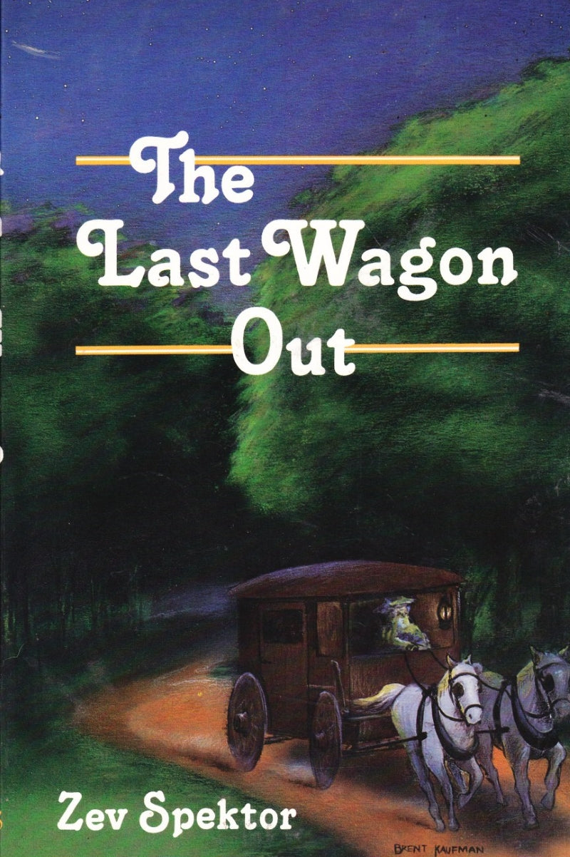 The Last Wagon Out - h/c