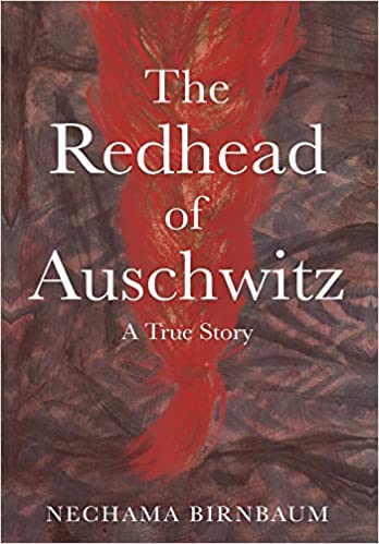 The Redhead of Auschwitz H/C