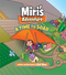 Miris Adventure - A Time To Soar