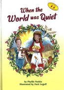 When the World Was Quiet