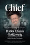 The Chief - Rabbi Chaim Goldzweig