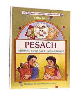 Pesach With Bina, Benny, And Chaggai Hayonah - Yaffa Ganz