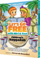 Let's Go Free with Miri & Tzvi - Children's Haggadah