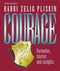 Courage - Formulas, stories and insights - Twerski