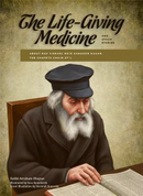 The Life-Giving Medicine - Chofetz Chaim
