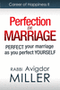 Career of Happiness II - Perfection in Marriage