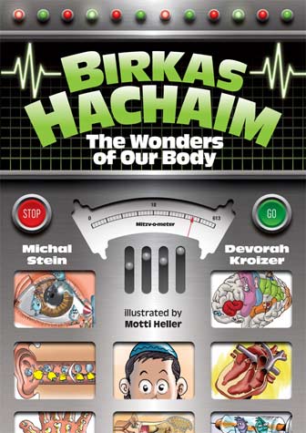 Birkas Hachaim - Wonders of Our Body