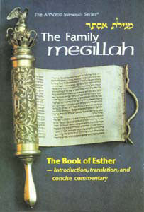 The Family Megillah - Megillas Esther