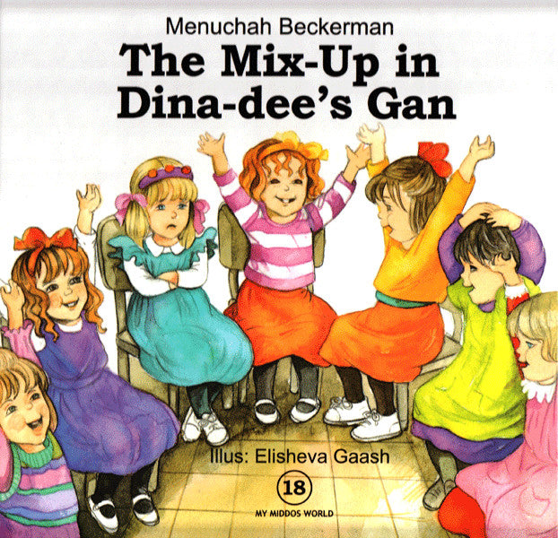 The Mix-Up in Dina-dee's Gan - My Middos World