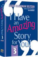 I Have An Amazing Story For You -  Vol. 3