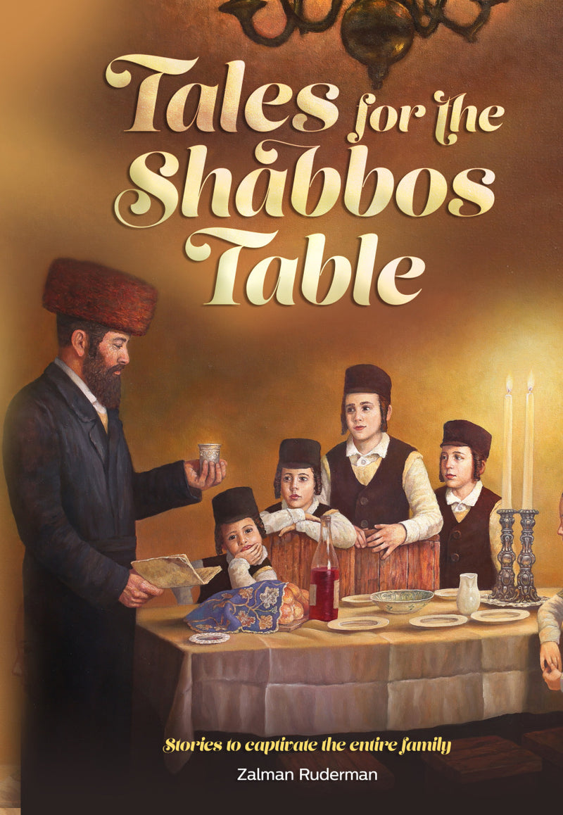 Tales for the Shabbos Table - Bereishis