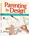 Parenting By Design - s/c