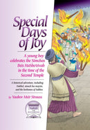 Special Days of Joy - Simchas Beis HaSho'eivah