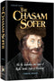 The Chasam Sofer - Artscroll