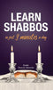 Learn Shabbos in Just 3 Minutes A Day
