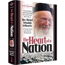 Heart Of A Nation - Rav Michel Yehudah Lefkowitz