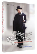 Walking With Rabbi Miller - H/C