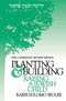 Planting and Building - Raising a Jewish Child