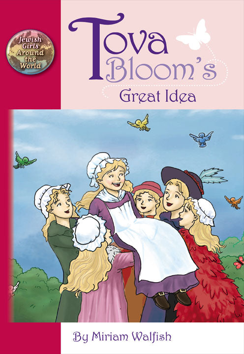 Tova Bloom's Great Idea