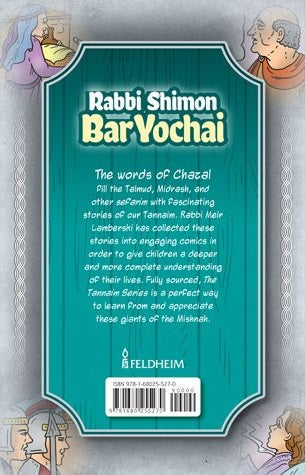 The Tannaim Series -  Rabbi Shimon Bar Yochai