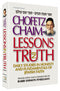 Chofetz Chaim - Lessons in Truth