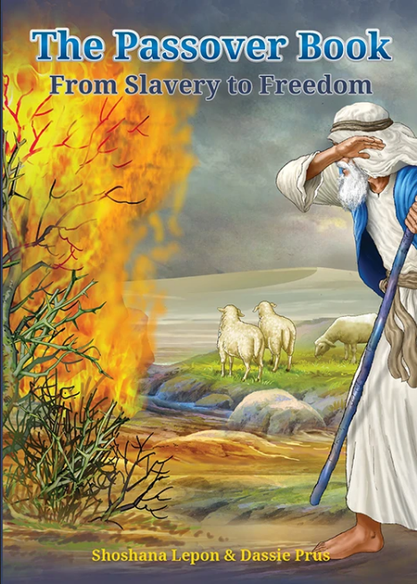 The Passover Book - from slavery to freedom