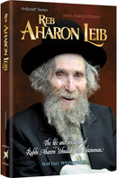 Reb Aharon Leib - Artscroll
