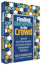 Finding Ourselves in the Crowd - p/b