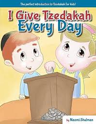 I Give Tzedakah Every Day