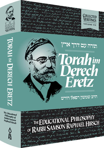 Torah im Derech Eretz - R' S. R. Hirsch