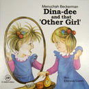 Dina-Dee and that 'Other Girl' - My Middos World