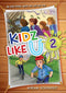 Kidz Like U - Book 2