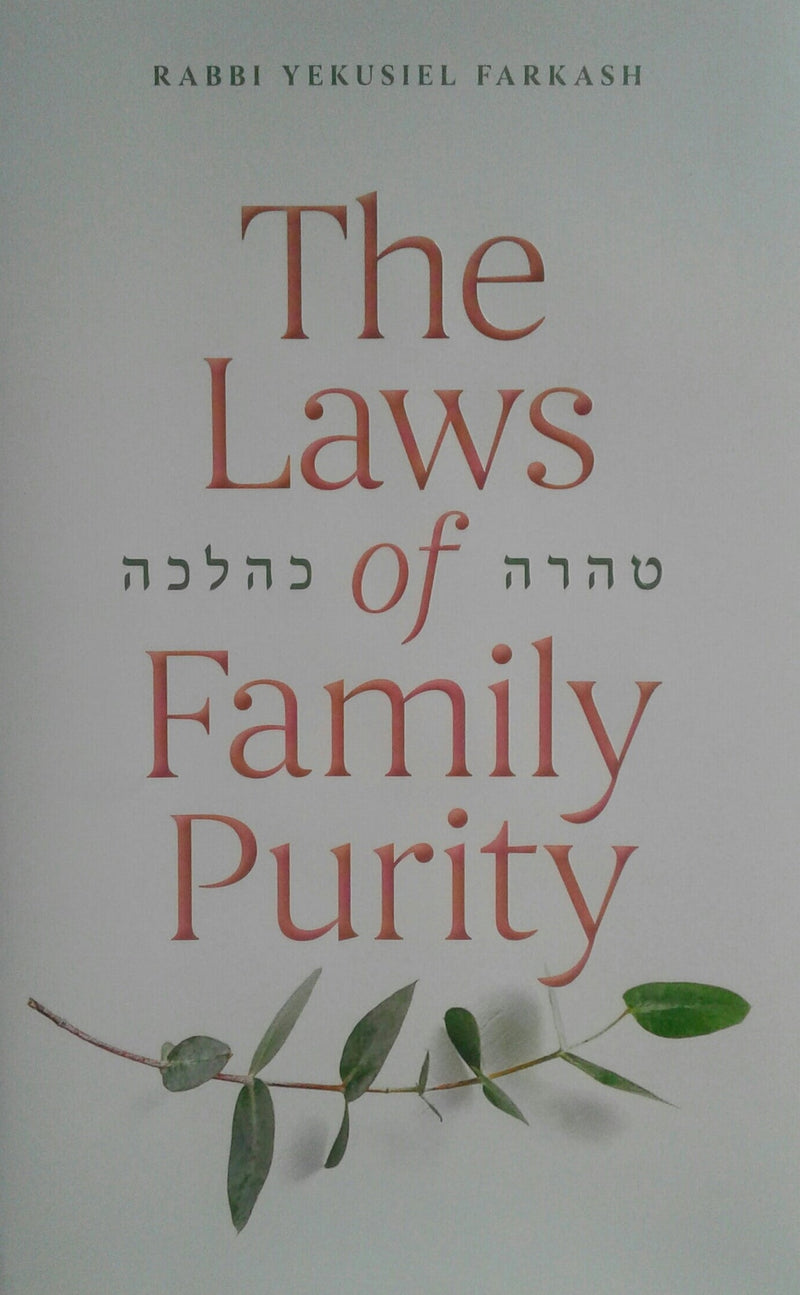 The Laws of Family Purity - Tahara Kahalacha